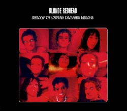 Melody of Certain Damaged Lemons