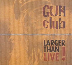 Larger Than Live!