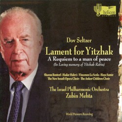Lament for Yitzhak: A Requiem to a Man of Peace