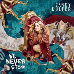 We Never Stop
