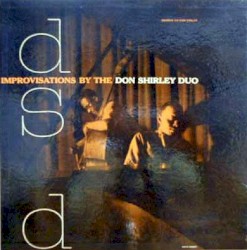 Improvisations By The Don Shirley Duo