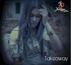 Takeaway (Pop Version)
