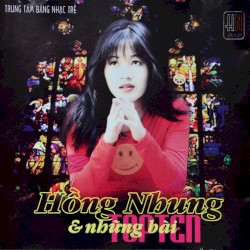 Hồng Nhung & Những Bài Top Ten