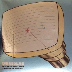 Pulse of the Early Brain [Switched On Volume 5]