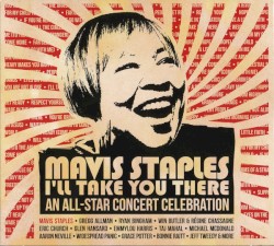 I'll Take You There: An All-Star Concert Celebration