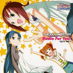 DJCD THE IDOLM@STER Radio For You! Vol.2