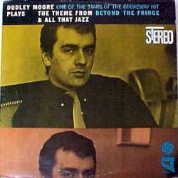Plays the Theme From Beyond the Fringe & All That Jazz