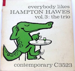 The Trio, Volume 3: Everybody Likes Hampton Hawes