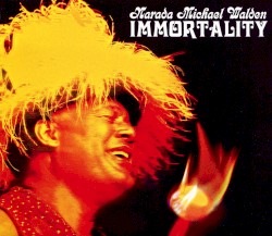 IMMORTALITY