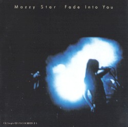 Fade Into You