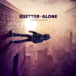 Better Off Alone
