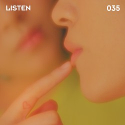 Restless (LISTEN 035)