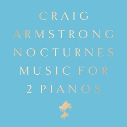 Nocturnes - Music for Two Pianos