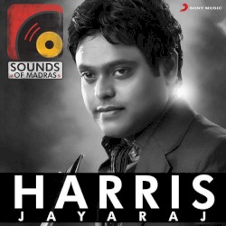 Sounds of Madras: Harris Jayaraj