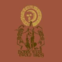 Bobby Weir & Wolf Bros: Live In Colorado