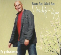 Bon an, mal an