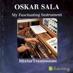 My Fascinating Instrument
