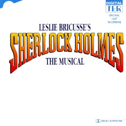 Sherlock Holmes: The Musical