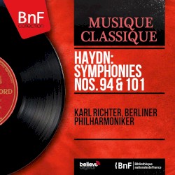 Symphonies Nos. 94 & 101