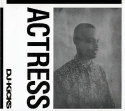 DJ-Kicks: Actress