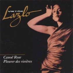 Canoë rose / Pleurer des rivières
