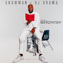 Still Snowin’