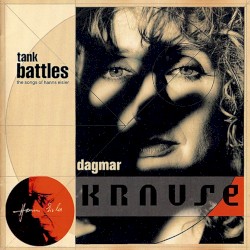 Tank Battles: The Songs of Hanns Eisler / Panzerschlacht: Die Lieder von Hanns Eisler