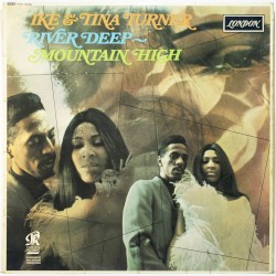 River Deep – Mountain High