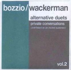 Alternative Duets: Private Conversations, Volume 2