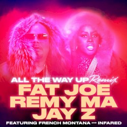 All the Way Up (remix)