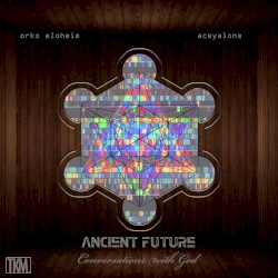 Ancient Future