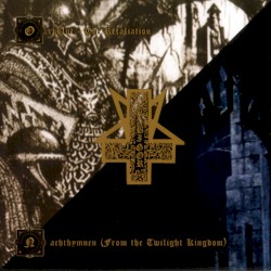 Nachthymnen (From the Twilight Kingdom) / Orkblut - The Retaliation