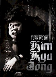 Turn Me On