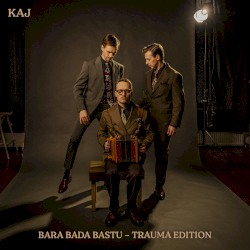 Bara bada bastu (Trauma edition)