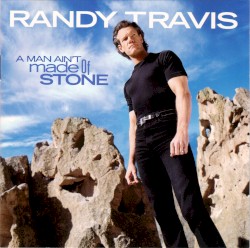 A Man Ain’t Made of Stone