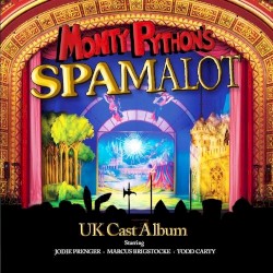 Monty Python's Spamalot: UK Cast Album