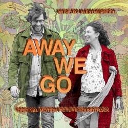 Away We Go: Original Motion Picture Soundtrack