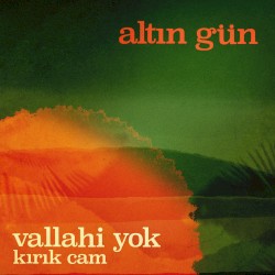 Vallahi Yok / Kırık Cam