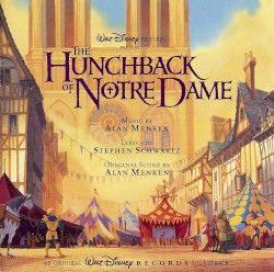 The Hunchback of Notre Dame: An Original Walt Disney Records Soundtrack