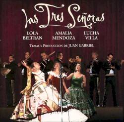 Las Tres Señoras
