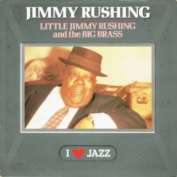 Little Jimmy Rushing and the Big Brass