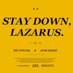 STAY DOWN, LAZARUS