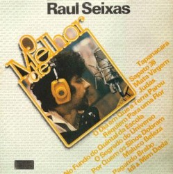 O melhor de Raul Seixas