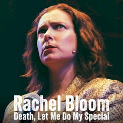Death, Let Me Do My Special
