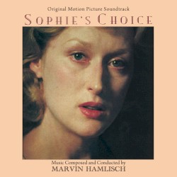 Sophie’s Choice: Original Motion Picture Soundtrack