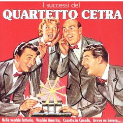 I Successi Del Quartetto Cetra