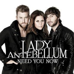 Need You Now