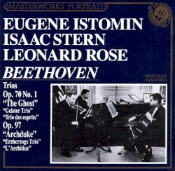 Piano Trio Op. 70 No. 1 "Ghost", Piano Trio Op. 97 "Archduke"
