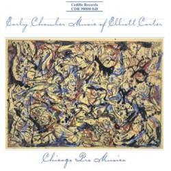 Early Chamber Music of Elliott Carter