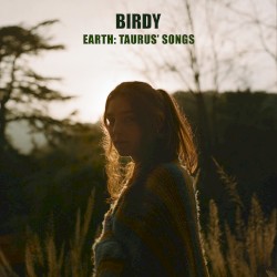 Earth: Taurus’ Songs